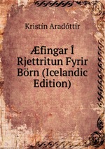 fingar  Rjettritun Fyrir Brn (Icelandic Edition)