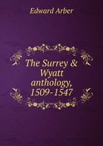 The Surrey & Wyatt anthology, 1509-1547