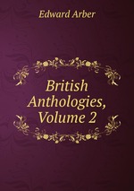 British Anthologies, Volume 2