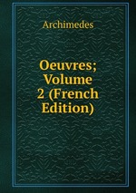 Oeuvres; Volume 2 (French Edition)