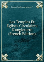 Les Temples Et glises Circulaires D`angleterre (French Edition)