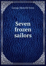 Seven frozen sailors