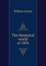 The theatrical `world` of 1894