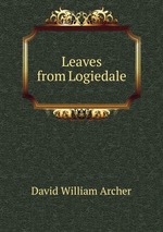 Leaves from Logiedale