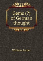 Gems (?) of German thought