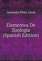 Elementos De Zoologa (Spanish Edition)