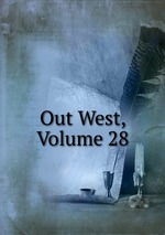 Out West, Volume 28