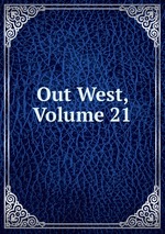 Out West, Volume 21