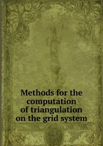Methods for the computation of triangulation on the grid system
