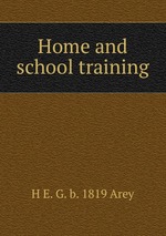 Home and school training