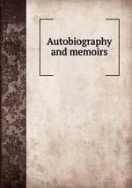 Autobiography and memoirs