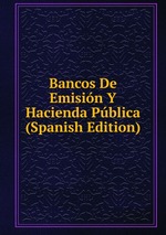 Bancos De Emisin Y Hacienda Pblica (Spanish Edition)
