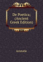 De Poetica; (Ancient Greek Edition)