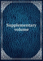 Supplementary volume