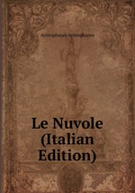 Le Nuvole (Italian Edition)