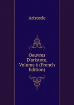 Oeuvres D`aristote, Volume 6 (French Edition)