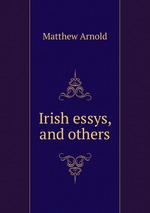 Irish essys, and others
