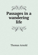 Passages in a wandering life