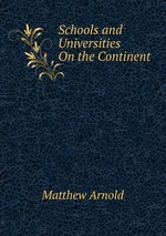 Schools and Universities On the Continent