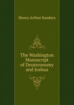 The Washington Manuscript of Deuteronomy and Joshua