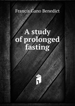 A study of prolonged fasting