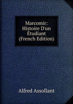 Marcomir: Histoire D`un tudiant (French Edition)