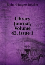 Library Journal, Volume 42, issue 1