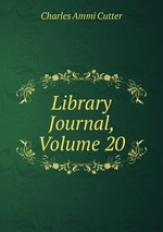 Library Journal, Volume 20