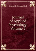 Journal of Applied Psychology, Volume 2