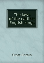 The laws of the earliest English kings