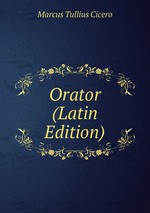 Orator (Latin Edition)