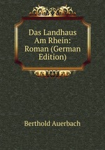 Das Landhaus Am Rhein: Roman (German Edition)