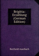 Brigitta: Erzhlung (German Edition)