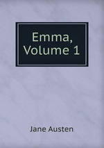 Emma, Volume 1