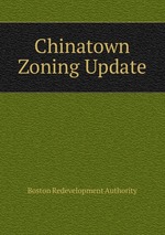 Chinatown Zoning Update