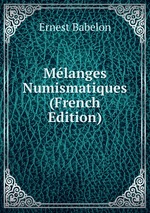 Mlanges Numismatiques (French Edition)