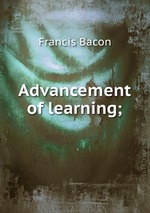 Advancement of learning;