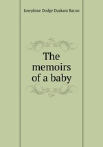 The memoirs of a baby