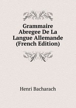 Grammaire Abregee De La Langue Allemande (French Edition)