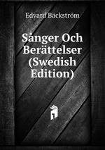 Snger Och Berttelser (Swedish Edition)