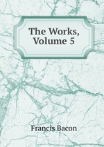 The Works, Volume 5