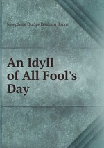 An Idyll of All Fool`s Day