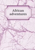 African adventures