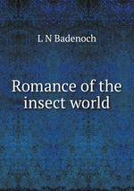 Romance of the insect world