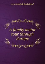 A family motor tour through Europe