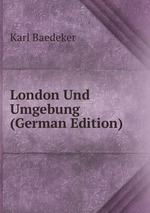 London Und Umgebung (German Edition)