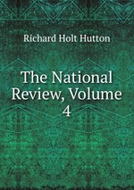 The National Review, Volume 4
