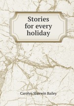 Stories for every holiday