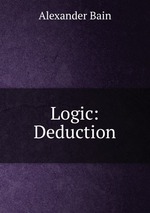 Logic: Deduction