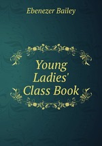 Young Ladies` Class Book